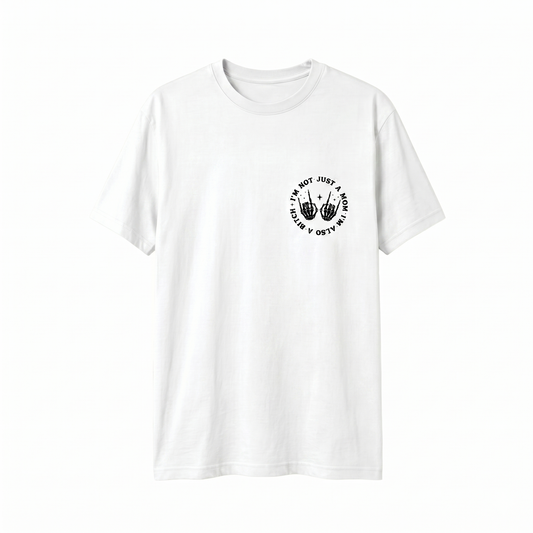 Double-Sided Graphic T-Shirt - "I'm Not Just A Mom" Skeleton Hand Women's Top