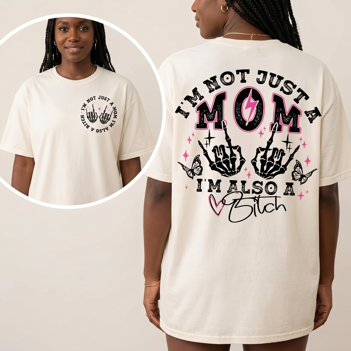 Double-Sided Graphic T-Shirt - "I'm Not Just A Mom" Skeleton Hand Women's Top