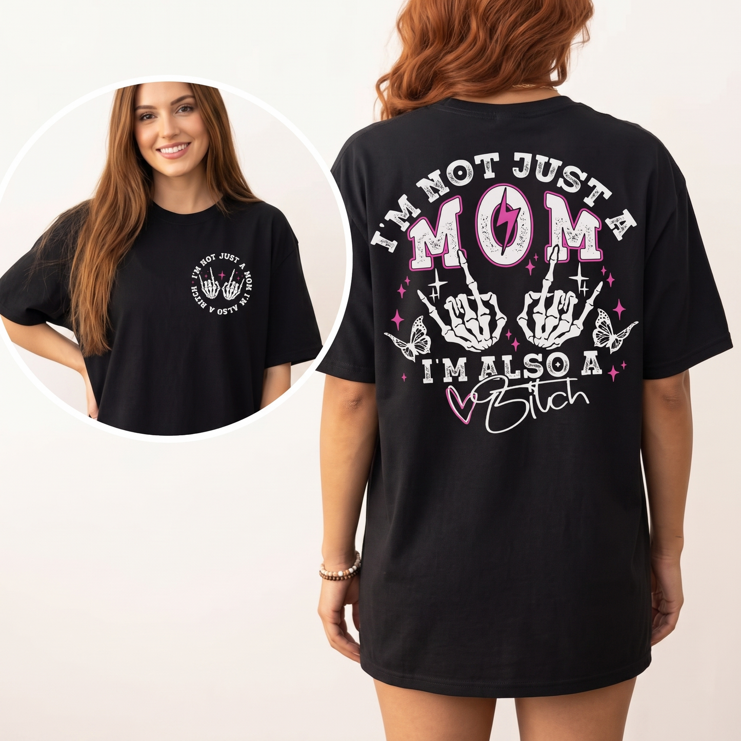 Double-Sided Graphic T-Shirt - "I'm Not Just A Mom" Skeleton Hand Women's Top